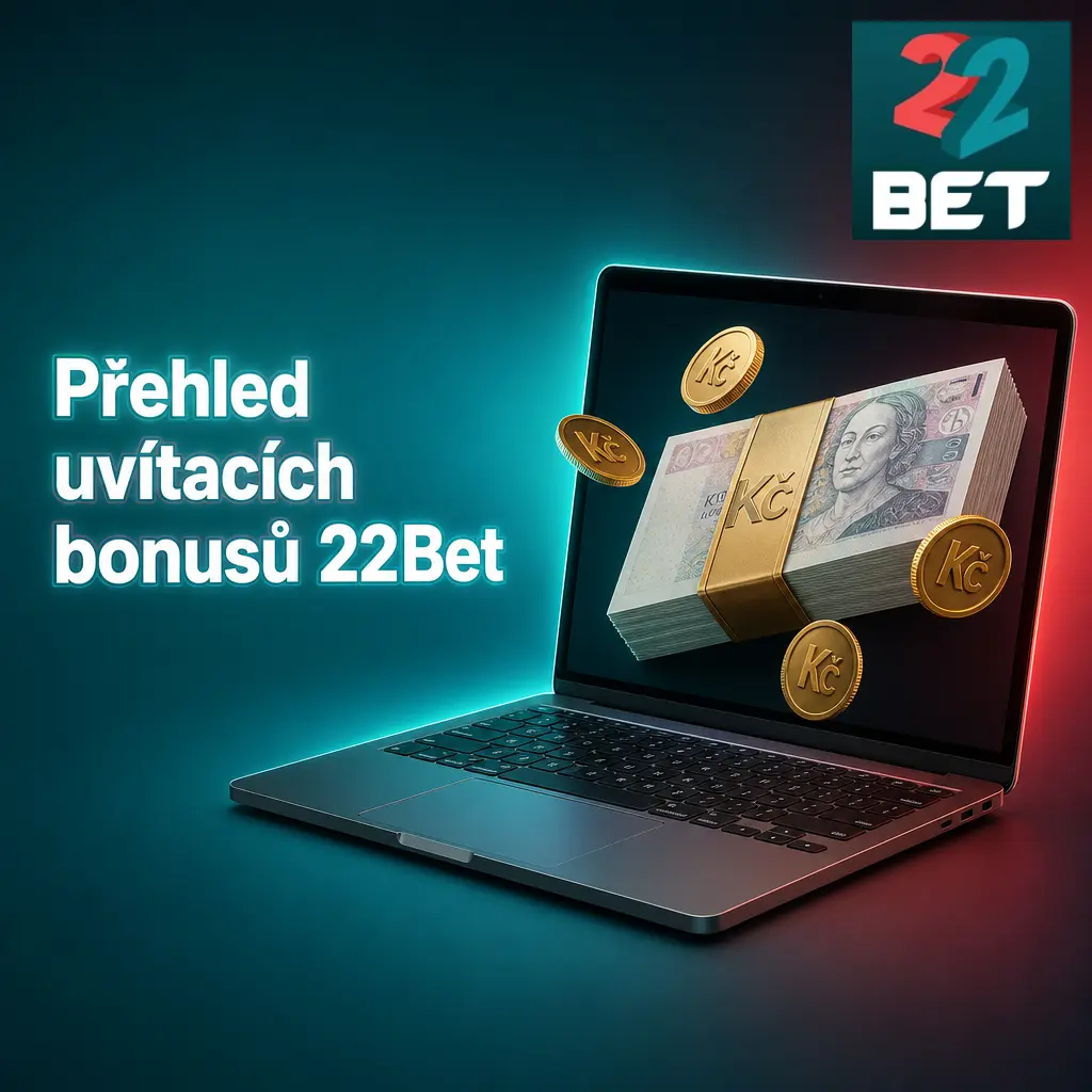 Tabulka uvítacích bonusů 22Bet: procenta, maximální bonus, sázecí požadavky a minimální vklad pro sport i kasino
